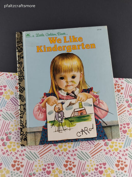 Vintage 1992 Little Golden Book: We Like Kindergarten Hardcover
