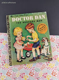 Vintage 1993 Little Golden Book: Doctor Dan the Bandage Man Hardcover