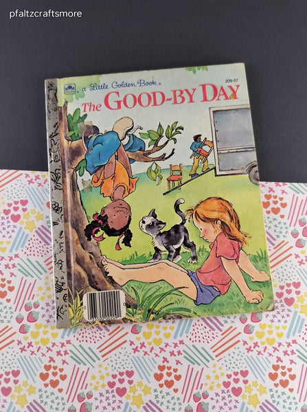 Vintage 1984 Little Golden Book: The Good-By Day Hardcover