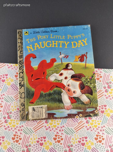 Vintage 1990 Little Golden Book: The Poky Little Puppy's Naughty Day Hardcover