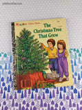 Vintage 1989 1st Printing Little Golden Book: The Christmas Tree That Grew Hardcover