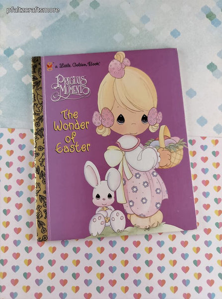 Vintage 2000 Little Golden Book: Precious Moments, The Wonder of Easter Hardcover, Like New
