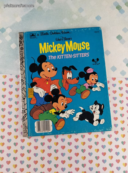 Vintage 1976 Little Golden Book: Walt Disney's Mickey Mouse The Kitten-Sitters Hardcover