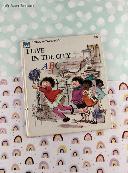 Vintage 1969 Tell-A-Tale Book, "I Live in the City ABC" Whitman Hardcover