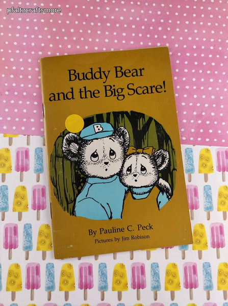 Vintage 1980 Buddy Bear and the Big Scare! Weekly Reader Books Softcover