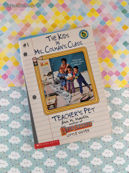 Vintage 1990's The Kids in Ms. Colman's Class #1 Teacher's Pet Softcover