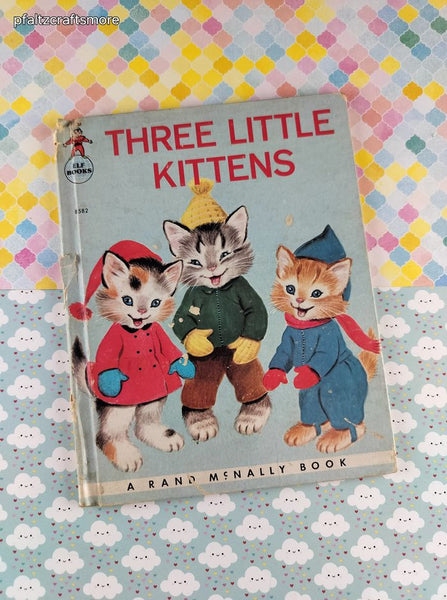 VTG Rand McNally Elf Book, "Three Little Kittens" Hardcover