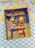 Little Golden Book Classic, Walt Disney's Cinderella Hardcover, Like New