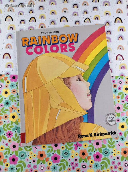 Vintage 1991 Rainbow Colors by Rena K. Kirkpatrick Softcover