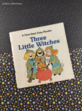 Vintage 1980 Three Little Witches First-Start Easy Reader Softcover