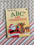 Vintage 1974 Little Golden Book: ABC is for Christmas Hardcover