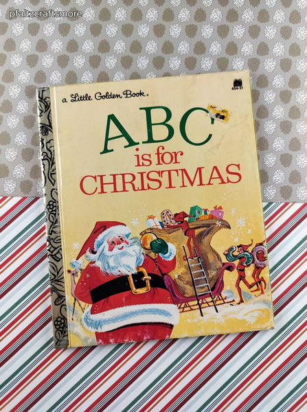 Vintage 1974 Little Golden Book: ABC is for Christmas Hardcover