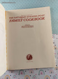 Vintage 1978 The Saturday Evening Post Family Cookbook Softcover