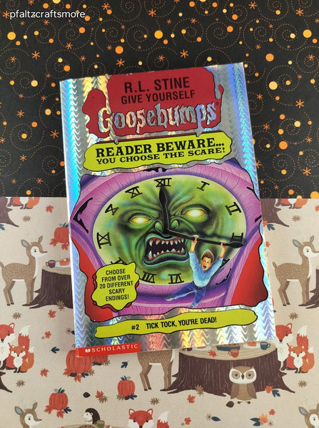 Vintage 1990's Give Yourself Goosebumps #2, Tick Tock, You're Dead! Softcover