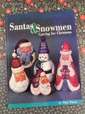 Vintage 1996 Santas & Snowmen: Carving for Christmas Softcover, Like New