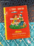 Vintage 1955 (Spanish) Metodo Onomatopeyico, Primer Cuatrimestre Hardcover