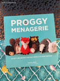 2017 1st Printing Proggy Menagerie: 20 Soft and Snuggly Rag Rug Animals Softcover, Like New