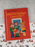 Vintage 1987 Happy Day Book: What Does Christmas Sound Like? Hardcover