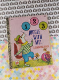 Vintage 1980 Little Golden Book: 1 2 3 Juggle With Me! A Counting Book Hardcover