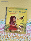 Vintage 1963 1st Printing Bow Wow! Meow! A First Book of Sounds Little Golden Book Hardcover