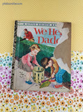 Vintage 1962 1st Printing We Help Daddy Little Golden Book Hardcover