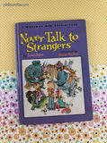 Vintage 1967 Never Talk to Strangers Whitman BIG Tell-a-Tale Hardcover