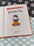 2013 Hello Kitty: Graduation Day Sanrio Abradale Hardcover