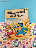 Vintage 1972 Durabook Huckleberry Hound and the Dream Pirates