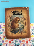 Vintage 1949 1st Printing Cattail House by Phoebe Erickson Hardcover