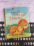 2009 Little Golden Book: How Do Lions Say I Love You? Hardcover