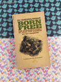 Vintage 1966 1st Bantam Printing Born Free: The Incredible Story of Elsa the Lioness Softcover