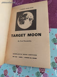 Vintage 1966 1st Scholastic Book Services Printing Target Moon TX456 Softcover