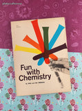 Vintage 1962 3rd Scholastic Printing Fun with Chemistry TW204 Softcover