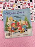 Vintage 1990 Christmas is Coming Holly Babes Please Read to Me Softcover