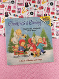 Vintage 1990 Christmas is Coming Holly Babes Please Read to Me Softcover