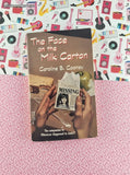 Vintage 1990's The Face on the Milk Carton by Caroline B. Cooney Softcover