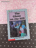 Vintage 1990 1st Scholastic Printing The Ghost on the Hill Softcover