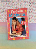 Vintage 1990's Parachute Press Full House Michelle: My Life is a Three-Ring Circus Softcover, Like New