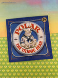 VTG 1998 Polar the Titanic Bear: A True Story Softcover