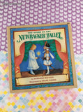Vintage 1983 The Story of the Nutcracker Ballet by Deborah Hautzig, Softcover