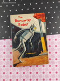 Vintage 1968 4th Scholastic Book Services Printing The Runaway Robot Softcover