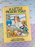 Vintage 1988 1st Trumpet Printing A Little Pigeon Toad Illustrated Softcover, Like New