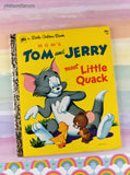 Vintage 1973 5th Printing Little Golden Book: MGM's Tom and Jerry Meet Little Quack Hardcover