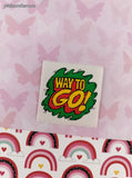 Vintage WAY TO GO! Funky Rewards Sticker 2" Unpeeled, Unused