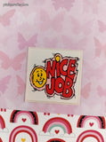 Vintage NICE JOB Smiley Face Rewards Sticker 2" Unpeeled, Unused