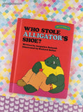 Vintage 1977 Sweet Pickles Who Stole Alligator's Shoe? by Jacquelyn Reinach Hardcover