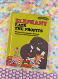 Vintage 1977 Sweet Pickles Elephant Eats the Profits by Jacquelyn Reinach Hardcover