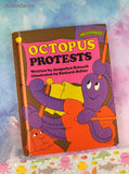 Vintage 1978 Sweet Pickles Octopus Protests by Jacquelyn Reinach Hardcover