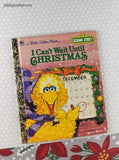 Vintage 1992 Little Golden Book: I Can't Wait Until Christmas Sesame Street Hardcover