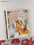 Vintage 1983 Little Golden Book: The Twelve Days of Christmas A Christmas Carol Hardcover